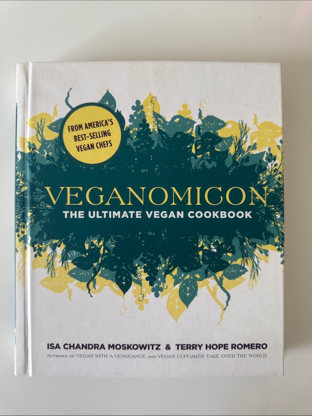 Veganomicon The Ultimate Vegan Cookbook